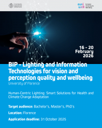 Invitation to join the BIP "Lighting and Information Technologies for Vision and Perception Quality and Wellbeing" - University of Florence (I FIRENZE01)
